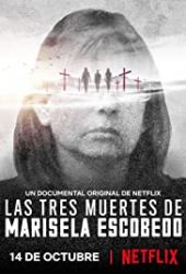 Trzy śmierci Mariseli Escobedo